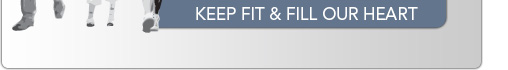 Keep fit and fill our heart